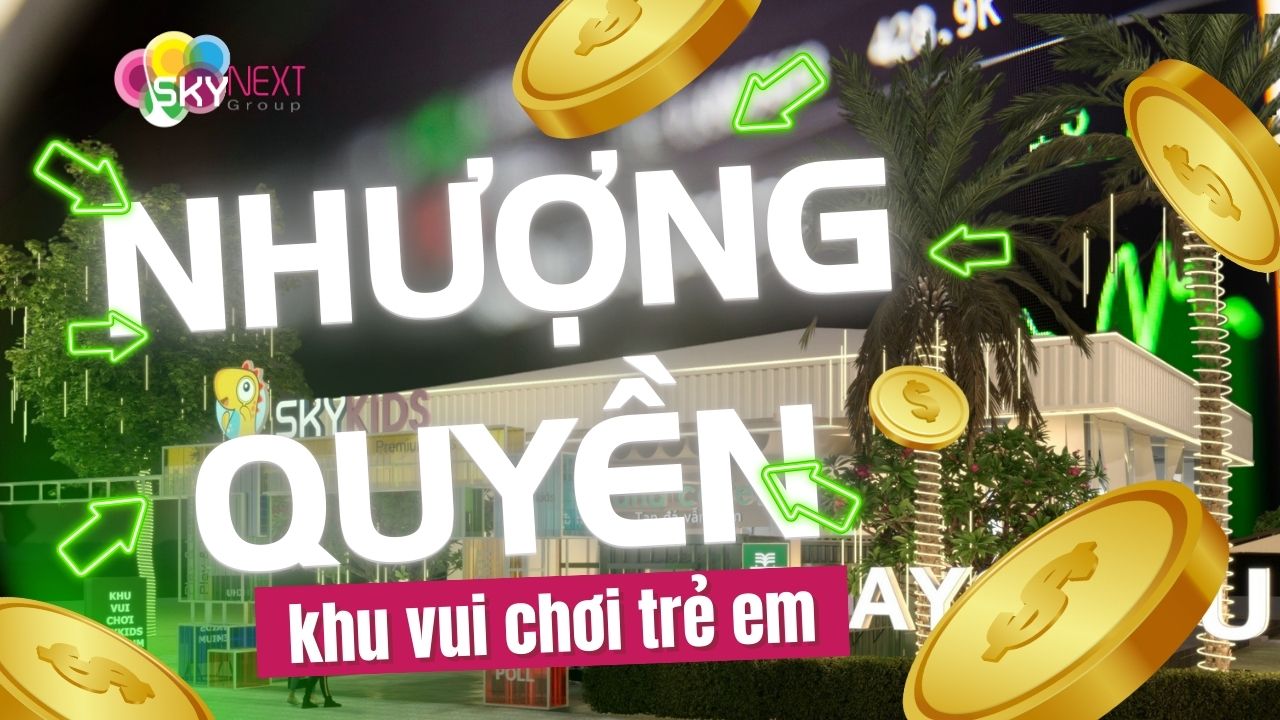 luu y nhuong quyen khu vui choi content image